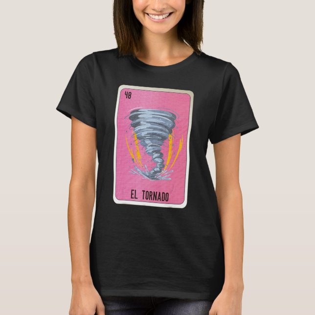T-shirt El Tornado Mexican Slang Lottery Bingo Cards (Devant)