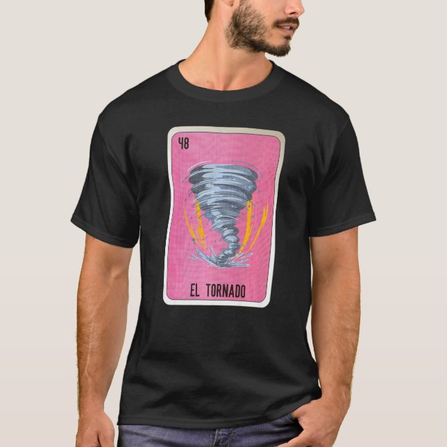 T-shirt El Tornado Mexican Slang Lottery Bingo Cards   (Devant)