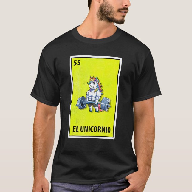 T-shirt El Unicornio Mexicaine Parodie Lotterie Poids Lift (Devant)