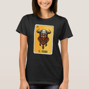 T-shirt El Vikingo Mexicaine Loterie Mexique Loteria Carte