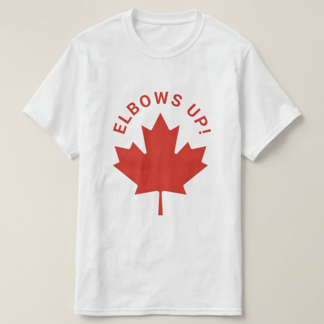 T-shirt ELBOWS UP Canadian Red Maple Leaf Canada (Design devant)
