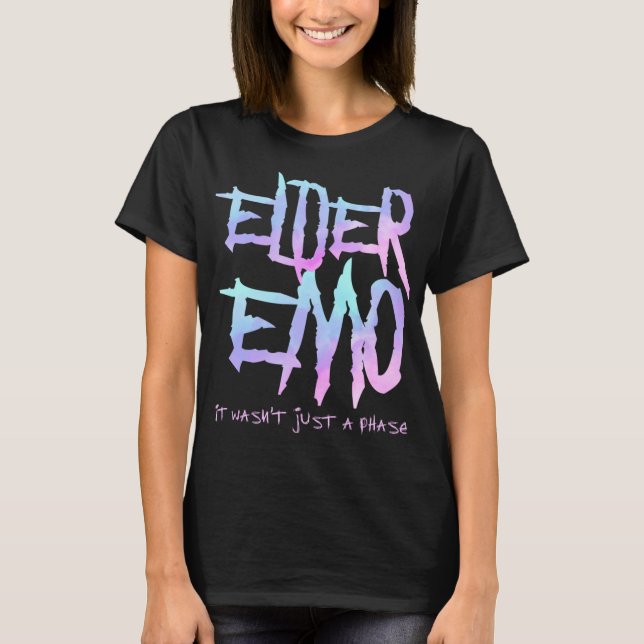 T-shirt Elder Emo. Ce n'était pas juste une phase - Drôle  (Devant)
