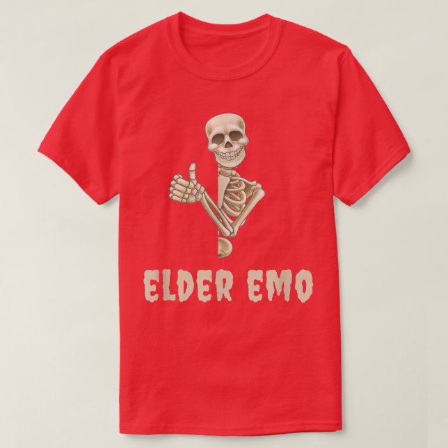 T-shirt Elder Emo Funny Goth and Skeleton Hummor Meme T-Sh (Design devant)