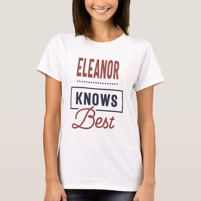 T-shirt Eleanor connaît mieux (Devant)