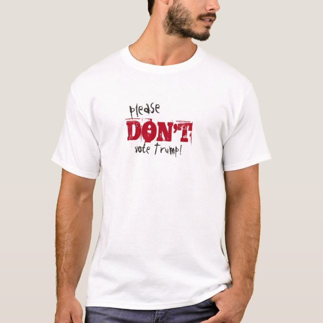 T-shirt Election 2016 Ne votez pas Trump coutume Texte (Devant)
