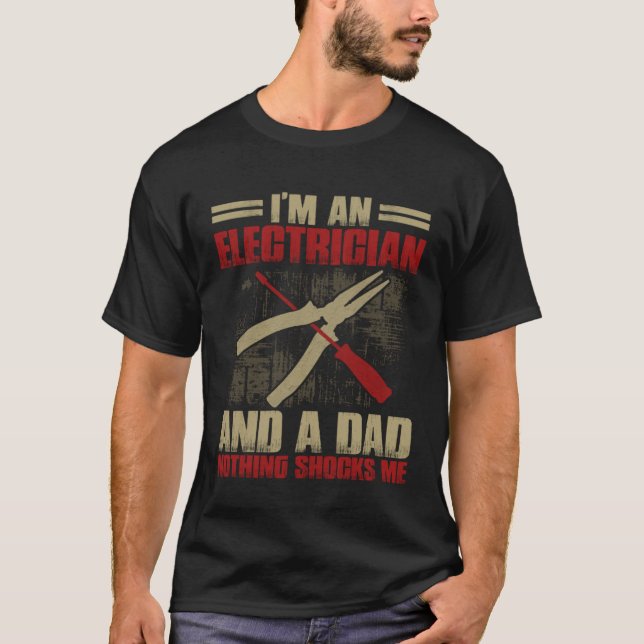 T-shirt Electrician Dad   Electrician Father (Devant)