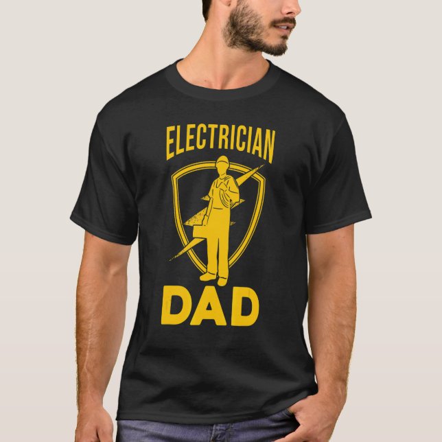 T-shirt Electrician Dad Father's Day Electrical Engineerin (Devant)