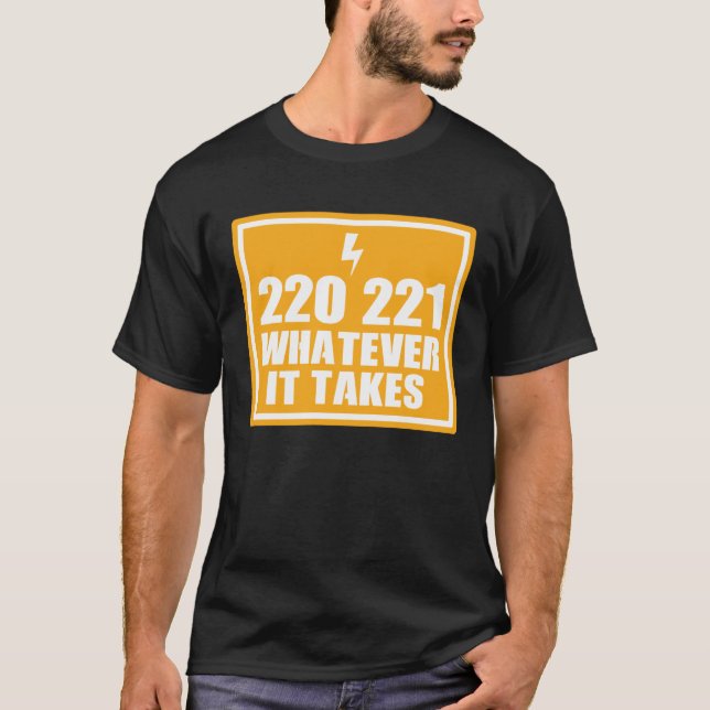 T-SHIRT ELECTRICIAN HANDY MAN 220 221 WHATEVER IT TA (Devant)