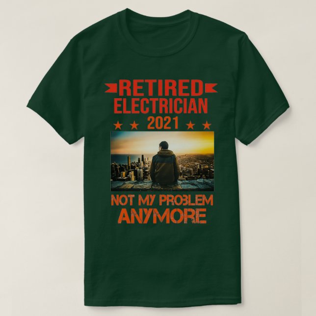 T-shirt Electricien à la retraite 2021 Cadeau à la retrait (Design devant)