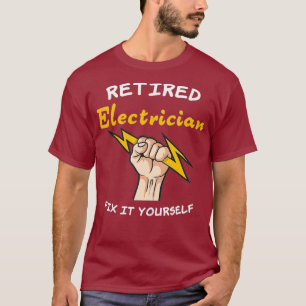 T-shirt Électricien à la retraite Funny Ingénierie électri