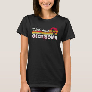 T-shirt Électricien Assez Correct du Monde Collègue de Tr