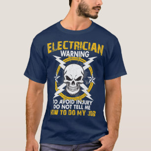 T-shirt Electricien Avertissement Génie électrique Drôl