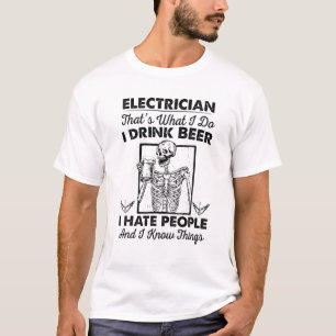 T-shirt Electricien C'est ce que je fais Je bois de la bi
