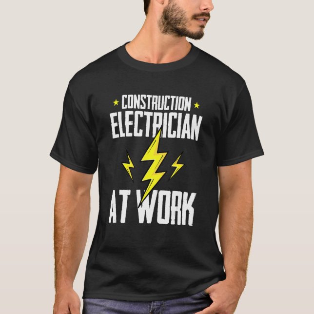 T-shirt Électricien De Construction Au Travail Constructio (Devant)