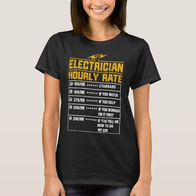 T-shirt Electricien drôle de tarif horaire cadeau pour Ele (Devant)