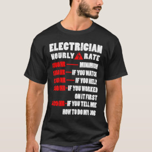 T-shirt Electricien Électricien Taux Horaire Électrique Wo