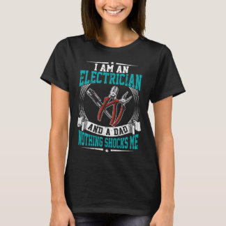 T-shirt Electricien et papa rien ne me choque Lineman Circ