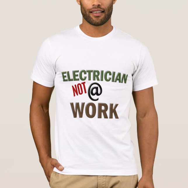 T-shirt Électricien PAS au travail (Devant)