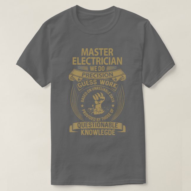 T-shirt Électricien principal Nous faisons Precision Éléme (Design devant)