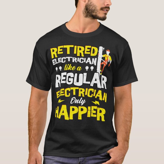 T-shirt Électricien Retraité Comme Un Électricien Régulier (Devant)