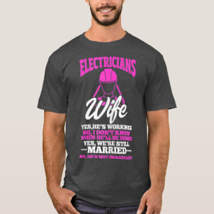 T-shirt Électriciens femmes Épouse Funny Electricien