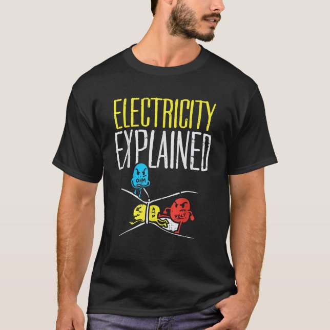 T-shirt Electricité Expliqué Funny Electricien Enseignant  (Devant)