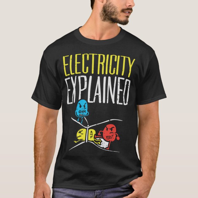 T-shirt Electricité Expliqué Funny Electricien Enseignant  (Devant)