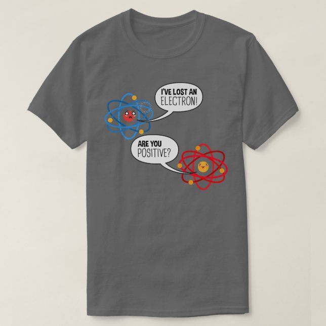T-shirt Electron Atom Science Pun Chemistry Physics Scienc (Design devant)