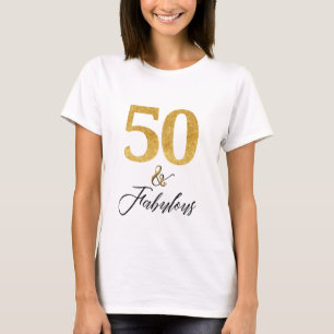 T-shirt Elégant 50 et Fabuleux en Or et Noir
