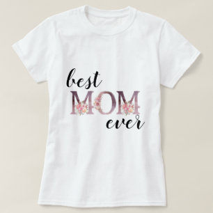 T-shirt Élégante meilleure MOM jamais la typographie flora