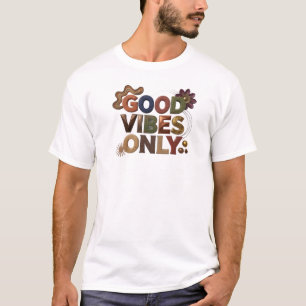 T-shirt Élégante Rose VIBES POSITIVES SEULEMENT Expression