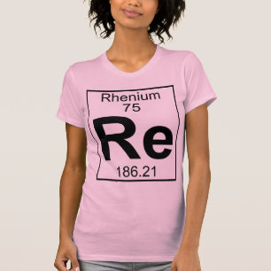 T-shirt Élément 075 - Re - rhénium (plein)