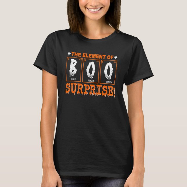 T-shirt Élément Boo De Surprise Chimie Professeur De Scien (Devant)