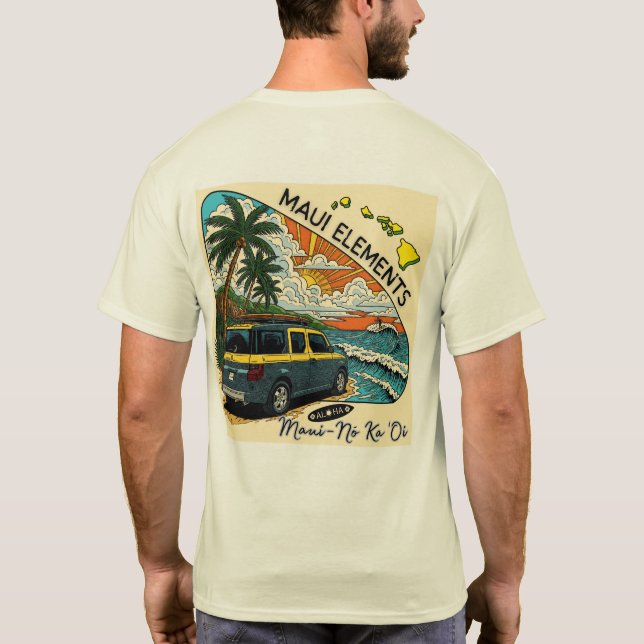 T-shirt Éléments de Maui - Maui est le meilleur (Dos)