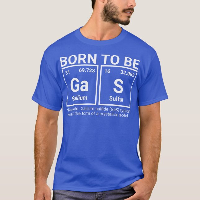 T-shirt Éléments scientifiques nés pour le gaz Tableau pér (Devant)