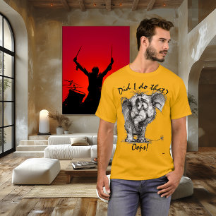 T-shirt Éléphant drôle – Citation modifiable Oops mignon d