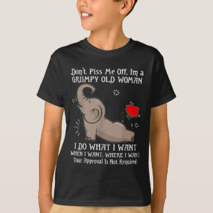 T-shirt Elephant ne me désactivent pas Je suis une vieille