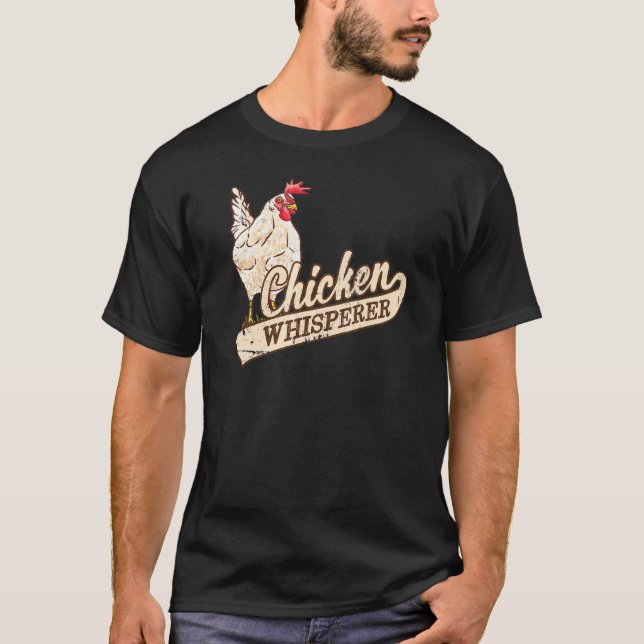 T-shirt Élevage de chuchoteur de poulet (Devant)
