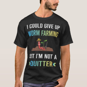 T-shirt Élevage de vers non abandonné par l'agriculteur ve