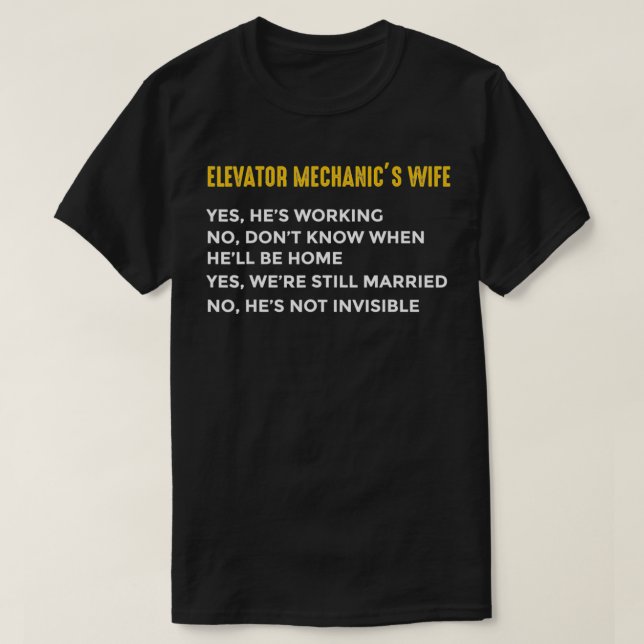 T-shirt Elevator Mechanic Maintenance Wife Working Technic (Design devant)