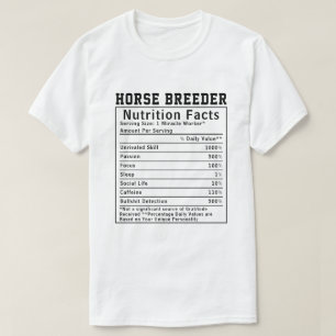 T-shirt Éleveur de chevaux drôle Faits nutritionnels Trava