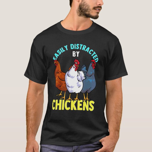 T-shirt Éleveur De Poulets De Basse-cour Facilement Distra (Devant)