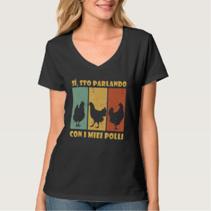 T-shirt Éleveur de poulets Poulet Parler Poulet