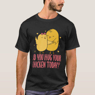 T-shirt Éleveur de poussins de poulet L'élevage de poulets