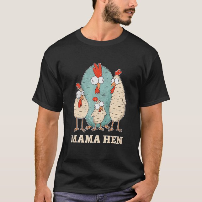 T-shirt Éleveuse de poulets Mama Hen (Devant)