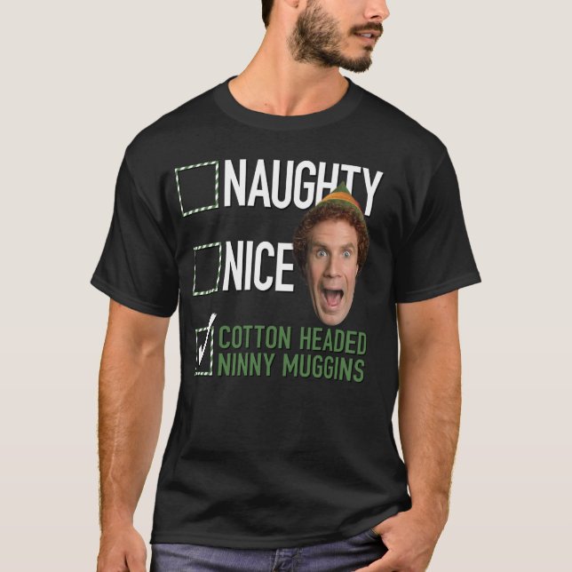 T-shirt Elf Naughty Nice Cotton Dirigé Ninny Muggins (Devant)