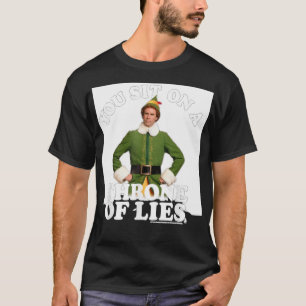 T-shirt Elf You assis sur un trône de mensonges
