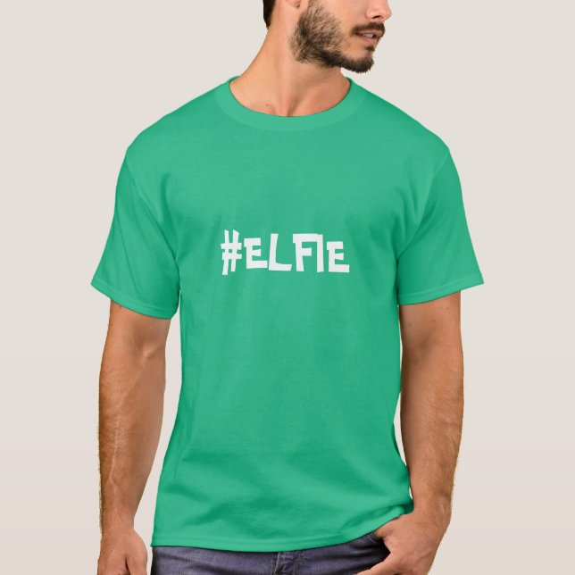 T-SHIRT #ELFIE (Devant)