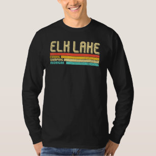 T-shirt Elk Lake Michigan Retro Vintage Funny Fishing Camp