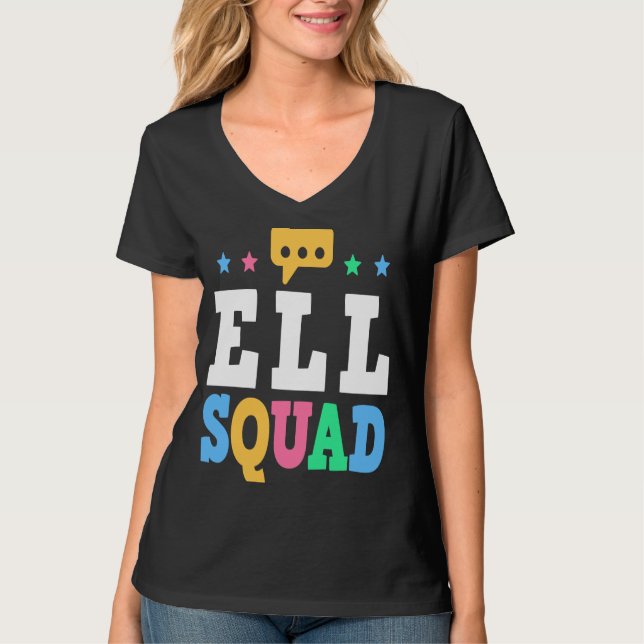 T-shirt ELL Squad English Language Learning Teacher  1 (Devant)